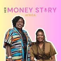 Primary photo for Her Money Story Africa