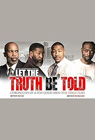 Primary photo for Let the Truth Be Told: Chronicles of A Few Good Men Primary photo for Let the Truth Be Told: Chronicles of A Few Good Men