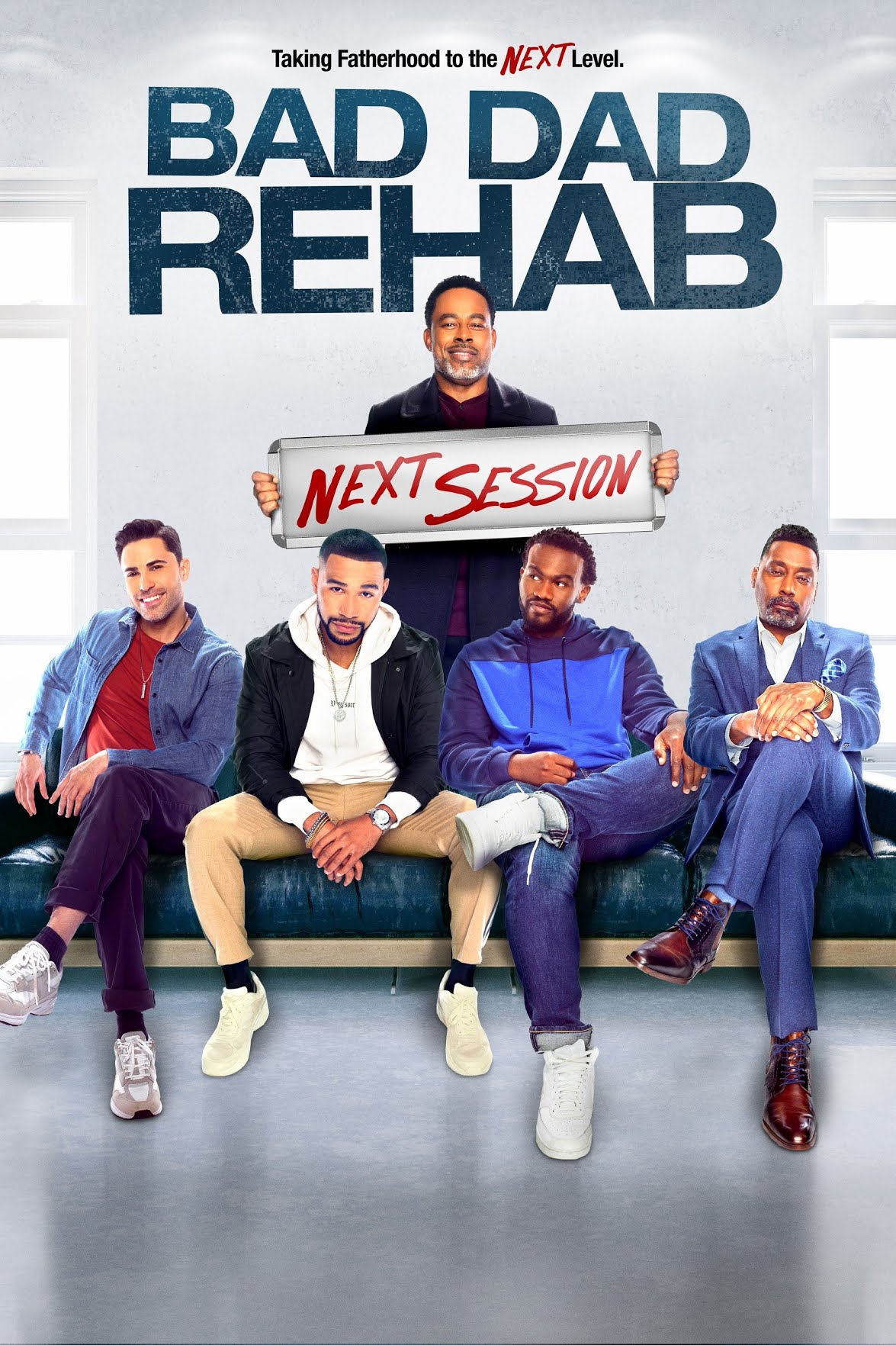 Poster of Bad Dad Rehab: The Next Session