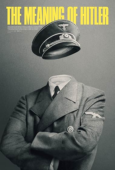 The Meaning of Hitler 2021 movie poster - watch and download free