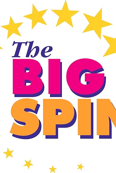 Primary photo for The Big Spin Primary photo for The Big Spin