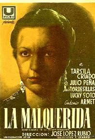 Primary photo for La malquerida Primary photo for La malquerida