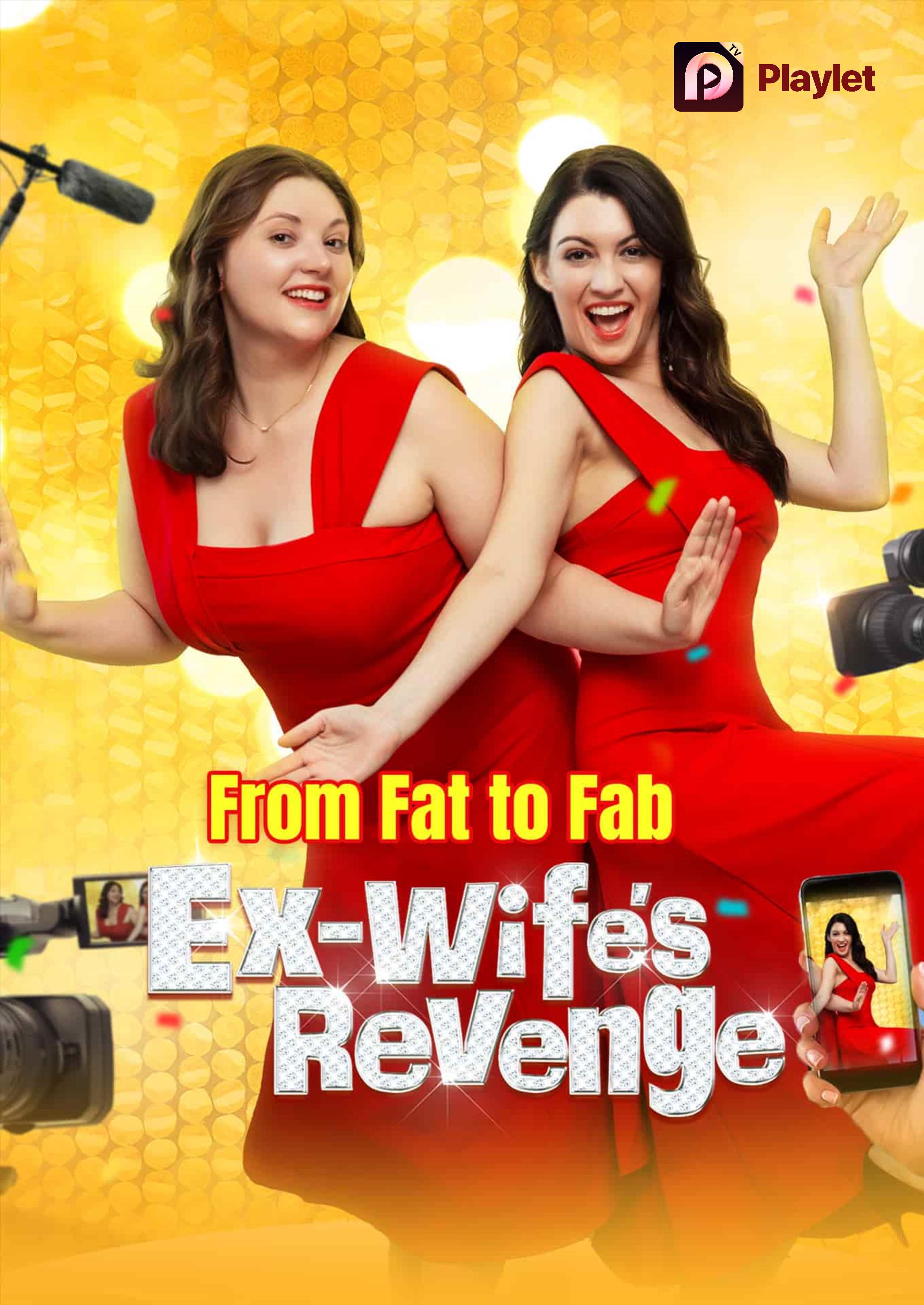 From Fat to Fab: Ex-Wife's Revenge