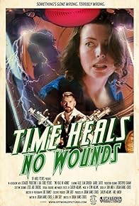 Primary photo for Time Heals No Wounds