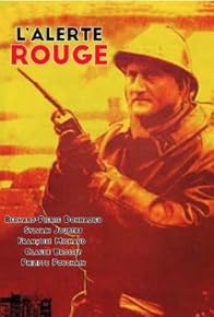 Primary photo for L'alerte rouge