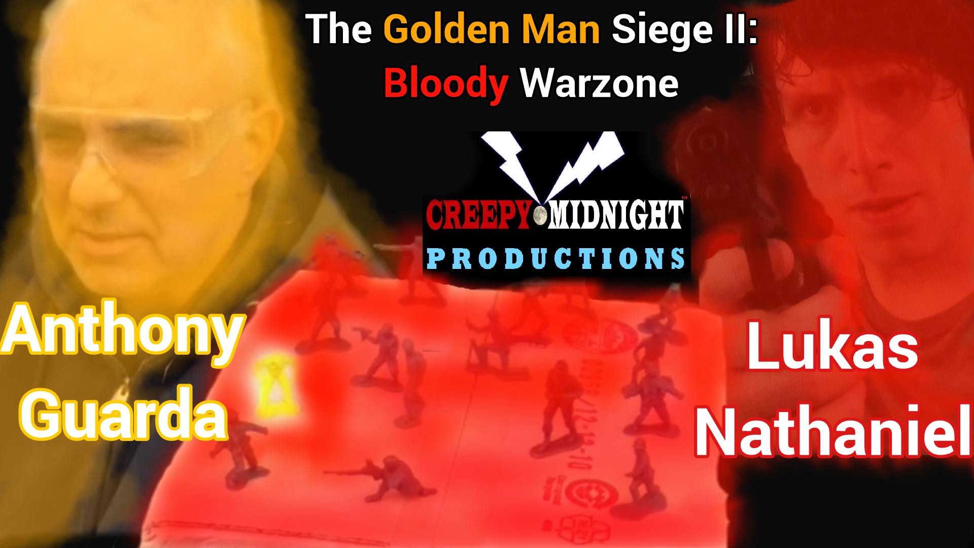 The Golden Man Siege 2: Bloody Warzone