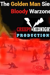 Primary photo for The Golden Man Siege 2: Bloody Warzone