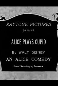Primary photo for Alice Plays Cupid