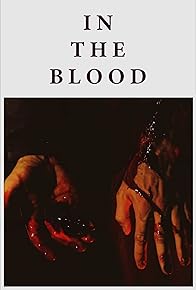 Primary photo for In the Blood