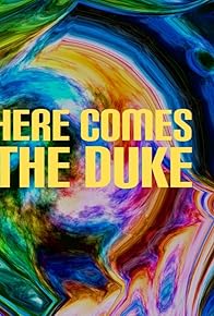 Primary photo for Here Comes the Duke Primary photo for Here Comes the Duke