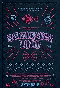 Primary photo for Salmonagua Loco