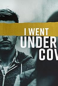 Primary photo for I Went Undercover