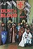 Primary photo for Blood and Dust