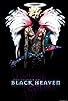Primary photo for The Legend of Black Heaven Primary photo for The Legend of Black Heaven