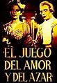 El juego del amor y del azar's primary photo