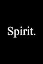 Spirit. (2018)