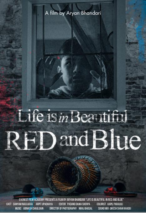Life is Beautiful in Red and Blue