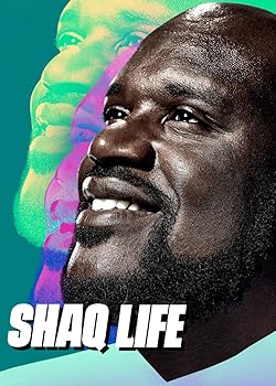 Poster of Shaq Life