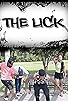 Primary photo for The Lick Primary photo for The Lick