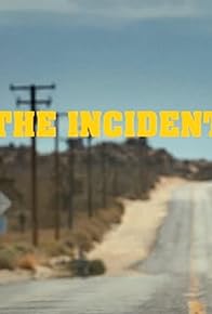 Primary photo for The Incident