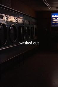 Primary photo for Washed Out