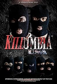 Primary photo for Killumbia, USA Primary photo for Killumbia, USA