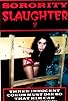 Primary photo for Sorority Slaughter 2