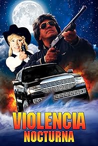 Primary photo for Violencia nocturna
