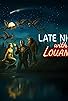 Primary photo for Late Night with Louanne's Movie Marathon Primary photo for Late Night with Louanne's Movie Marathon