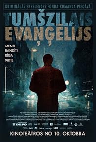 Primary photo for Tumszilais Evangelijs