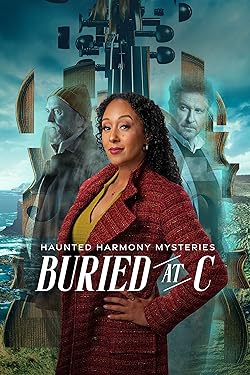 Poster of Haunted Harmony Mysteries: Buried at C