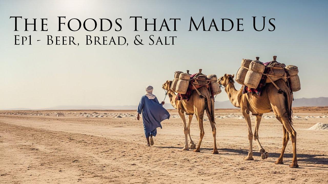 The Foods That Made Us