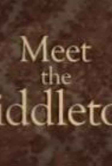Primary photo for Meet the Middletons Primary photo for Meet the Middletons