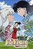 Primary photo for InuYasha: The Final Act Primary photo for InuYasha: The Final Act