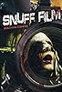 Primary photo for Snuff Film Primary photo for Snuff Film