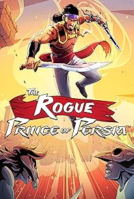 Primary photo for The Rogue Prince of Persia