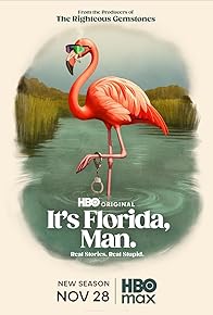 Primary photo for It's Florida, Man
