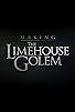 Primary photo for Making The Limehouse Golem Primary photo for Making The Limehouse Golem