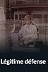 Primary photo for Légitime défense