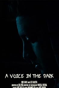 Primary photo for A Voice in the Dark