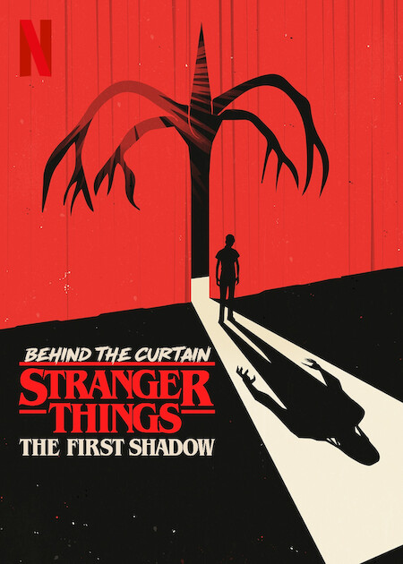 Behind the Curtain: Stranger Things the First Shadow