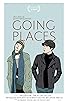 Primary photo for Going Places Primary photo for Going Places