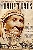 Primary photo for The Trail of Tears: Cherokee Legacy Primary photo for The Trail of Tears: Cherokee Legacy
