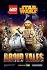 Primary photo for Lego Star Wars: Droid Tales