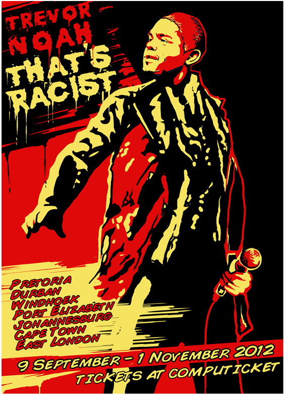 Poster of Trevor Noah: That's Racist