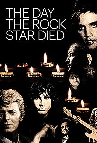 Primary photo for The Day the Rock Star Died Primary photo for The Day the Rock Star Died