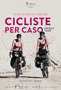 Primary photo for Cicliste per Caso - Grizzly Tour