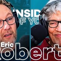 Primary photo for ERIC ROBERTS: Fear Behind Ego, Life Changing Honesty & Early Career Misconceptions Primary photo for ERIC ROBERTS: Fear Behind Ego, Life Changing Honesty & Early Career Misconceptions