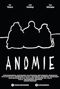 Primary photo for Anomie Primary photo for Anomie