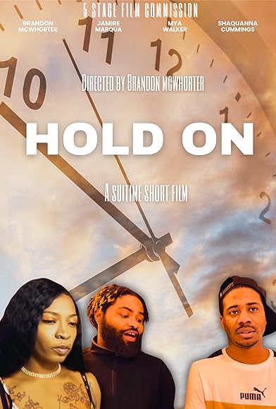 Primary photo for Hold on - A Suitime Film Primary photo for Hold on - A Suitime Film
